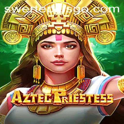 Explore the Mysterious World of AztecPriestess: A Captivating Game of Symbols and Strategy